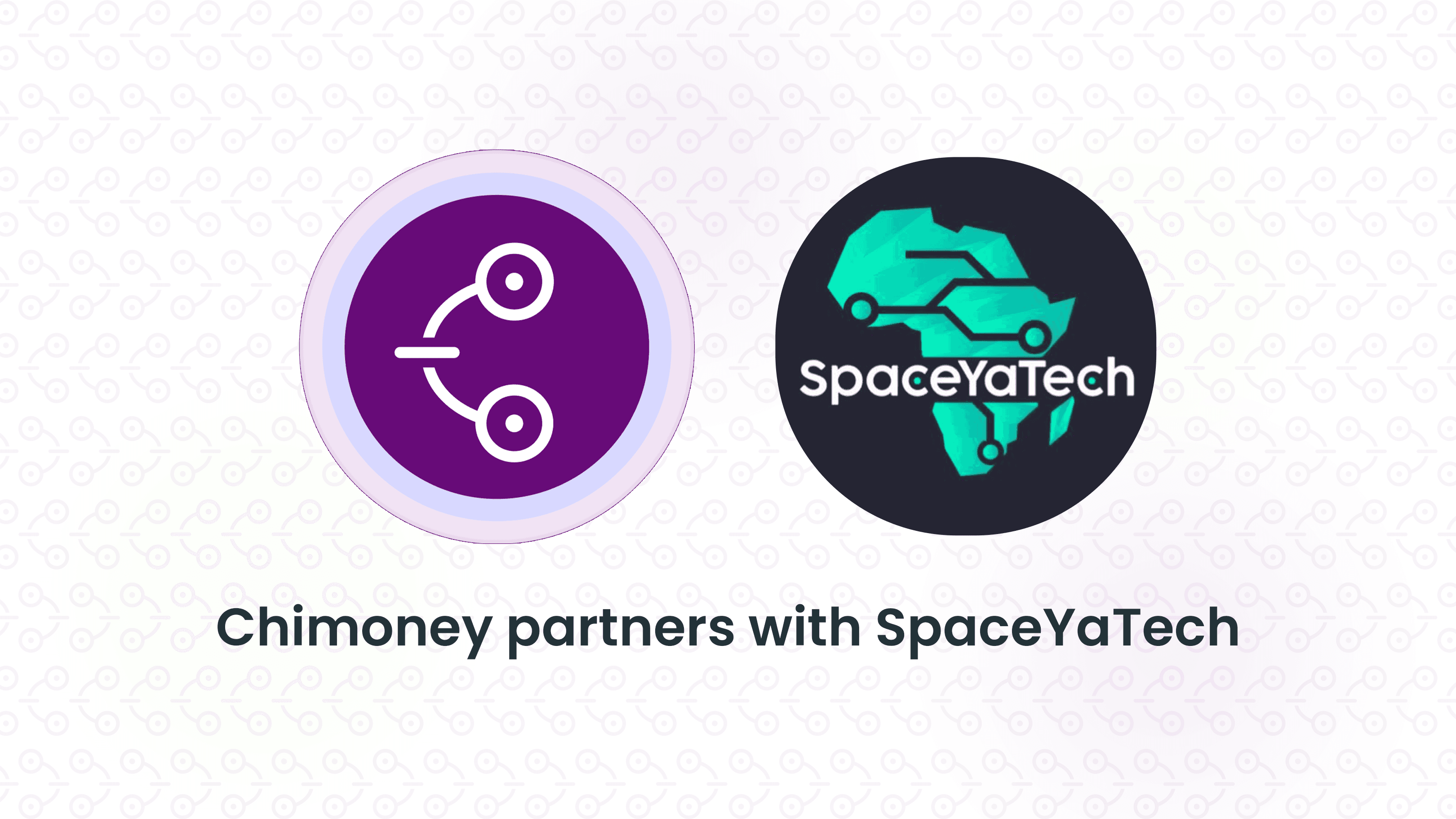 Chimoney x SpaceYaTech